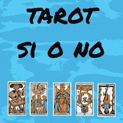 tarot si o no gratis fiable 5 cartas